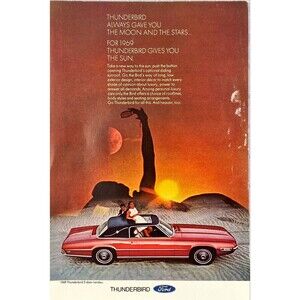 Ford Thunderbird "For 1969 Thunderbird Gives You the Sun" Vintage Print Ad 1969